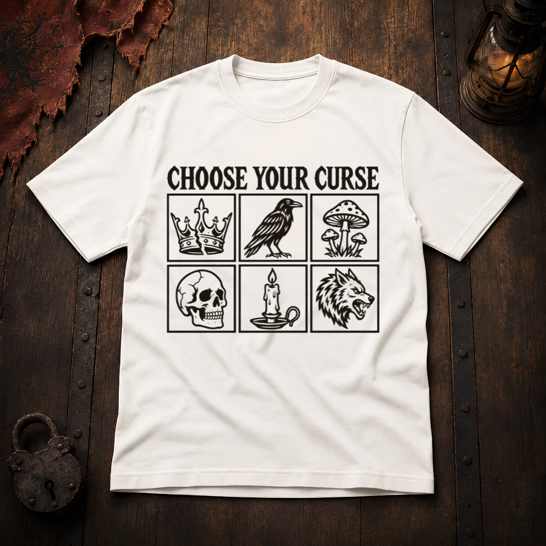 Choose Your Curse T-Shirt